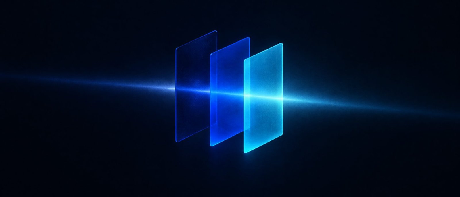 Three translucent panes in navy, blue and cyan float over a dark background, with a thin beam of light passing through each in turn.